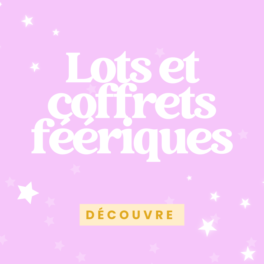 Lots et coffrets féériques
