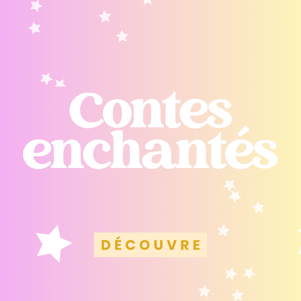 Contes enchantés